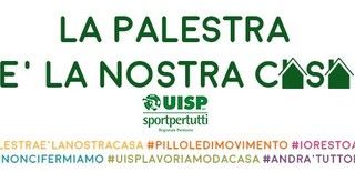 #Iorestoacasa perché #lapalestraèlanostracasa