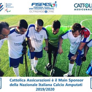 Cattolica Assicurazioni sponsor della Nazionale Italiana Calcio Amputati per il secondo anno consecutivo