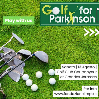 Golf: Arriva a Courmayeur il Golf For Parkinson