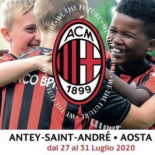 Calcio: Il  Milan Academy Junior Camp arriva ad Antey dal 27 al 31 luiglio