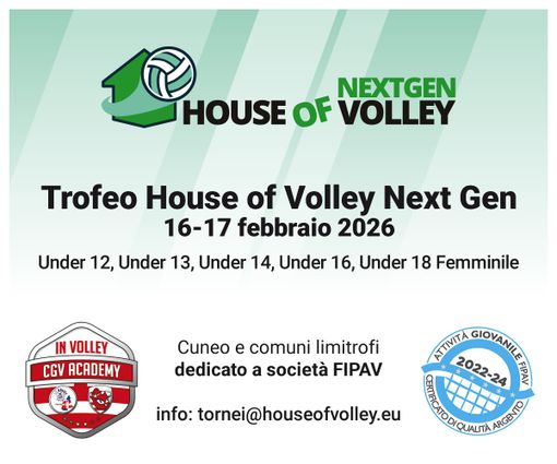 House of Volley NEXTGEN: a febbraio il debutto a Cuneo House of Volley NEXTGEN: a febbraio il debutto a Cuneo