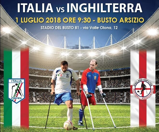 Calcio amputati: a Busto Arstizio la partita Italia vs Inghilterra in memoria di Starvaggi