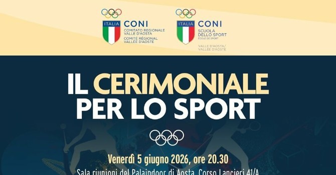 Gestione degli eventi di successo: ad Aosta un corso CONI sul cerimoniale sportivo