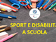 “Lo sport paralimpico va a scuola” – anno 2020